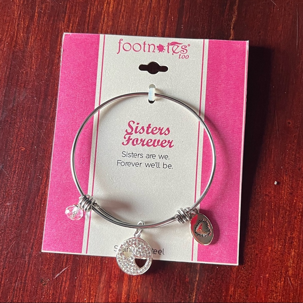 New Bracelet Stainless Steel, Sisters forever, Footnotes.